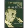 Conversations with Frank Waters