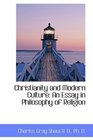 Christianity and Modern Culture An Essay in Philosophy of Religion