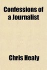 Confessions of a Journalist