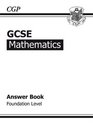 GCSE Mathematics Answer Book Foundation Level
