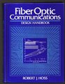 Fiber Optic Communications Design Handbook