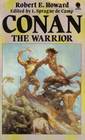Conan the Warrior (Conan, Bk 7)