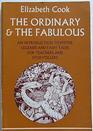 The Ordinary and The Fabulous An Introduction to Myths Legends and Fairy Tales for Teachers and Storytellers
