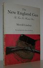 The New England gun The first two hundred years