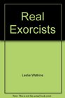 Real Exorcists