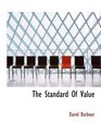 The Standard Of Value