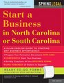 Start a Business in North Carolina or South Carolina, 2E (How to Start a Business in North Carolina and South Carolina)