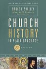 Church History in Plain Language Fifth Edition