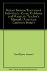 Federal Income Taxation of Individuals Cases Problems  Materials