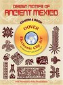 Design Motifs of Ancient Mexico CDROM and Book