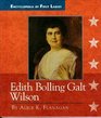 Edith Bolling Galt Wilson 18721961
