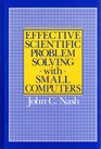 Effective scientific problem solving with small computers
