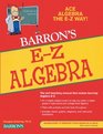 Barron's Algebra the Easy Way