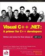 Visual C NET A Primer for C Developers