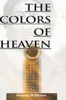 The Colors of Heaven