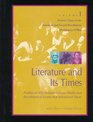 Literature and Its Times Profiles of 300 Notable Literary Works and the Historical Events That Influence Them