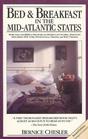 Bed and breakfast in the mid-Atlantic states: Delaware, District of Columbia, Maryland, New Jersey, New York, Pennsylvania, Virginia, West Virginia
