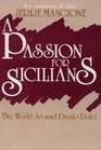 A Passion for Sicilians