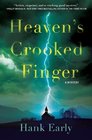 Heaven's Crooked Finger An Earl Marcus Mystery