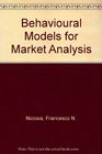 Behavioural Models for Market Analysis
