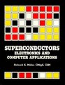Superconductors Electronics and Computer Applications