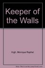 Keeper of the Walls
