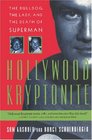 Hollywood Kryptonite: The Bulldog, the Lady, and the Death of Superman