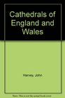 Cathedrals of England and Wales