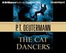 The Cat Dancers (Audio CD) (Unabridged)