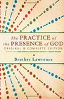 The Practice of the Presence of God Original  Complete Edition