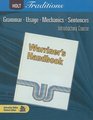 Warriner's Handbook Introductory Course Grammar Useage Mechanics Sentences