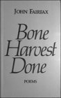 Bone Harvest Done