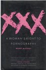 Xxx A Women's Right to Pornography