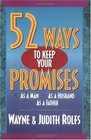 52 Ways to Keep Your Promises