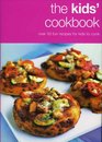 The Kids' Cookbook: Over 50 Fun Recipes for Kids to Cook (Cookery)