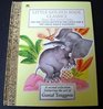 Little Golden Book Classics  Three BestLoved Tales  The Shy Little Kitten The Lion's Paw and The Saggy Baggy Elephant