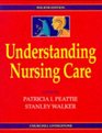 Understanding Nursing Care
