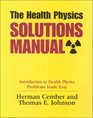 The Health Physics Solutions Manual