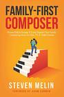 FamilyFirst Composer Proven Path to Escape 95 and Support Your Family Composing Music for Film TV  Video Games