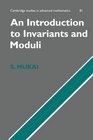 An Introduction to Invariants and Moduli