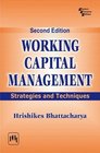 Working Capital Management Strategies and Techniques