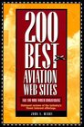 200 Best Aviation Web Sites  and 100 More Worth Bookmarking