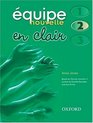 Equipe Nouvelle En Clair Part 2 Book  CD