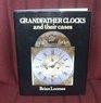 Grandfather Clocks and Their Cases
