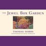 The Jewel Box Garden