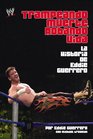 Trampando Mortalidad Robando Vida  The Eddie Guerrero Story