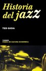 Historia Del Jazz/ the History of Jazz