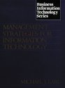 Management Strategies for Information Technology