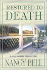 Restored to Death A Judge Jackson Crain Mystery