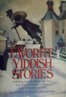 Favorite Yiddish Stories